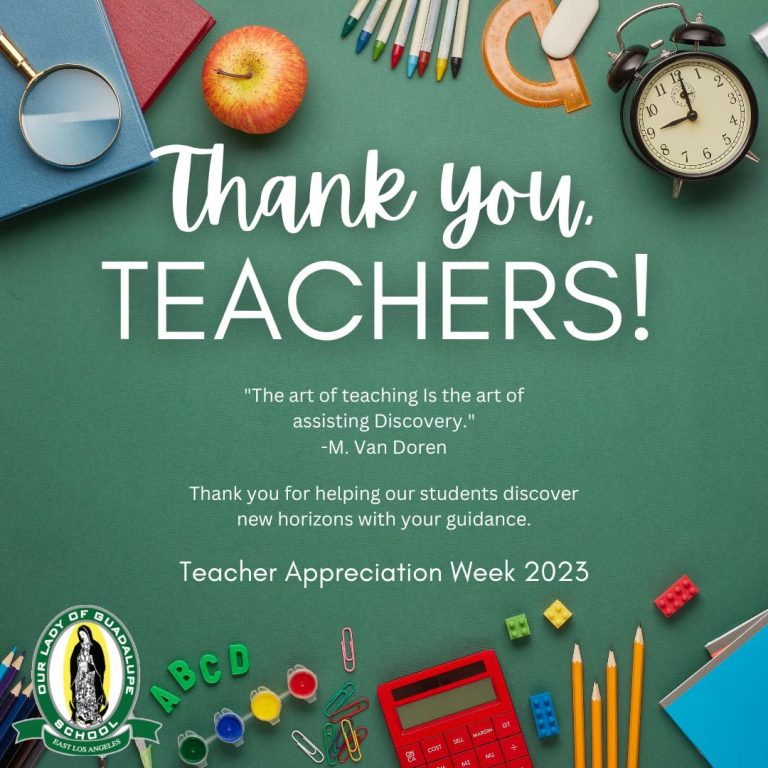 Teacher Appreciation Week 2023 | Our Lady of Guadalupe School